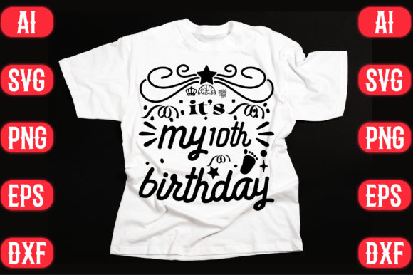 10th Birthday Graphics & T-Shirt Designs Review