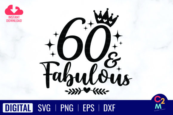 60 Fabulous SVG 60th Birthday: A Designer’s Real Project Review
