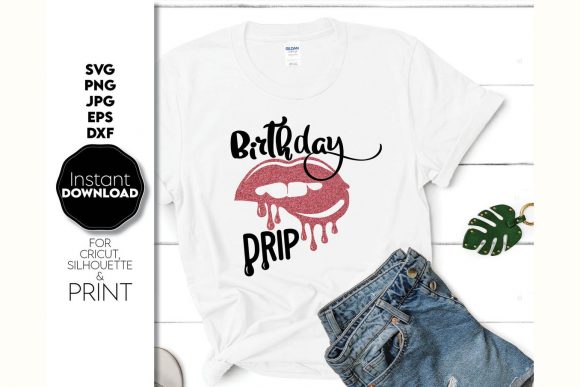 Birthday Drip Shirt Red Lips Tee: Graphics & Crafts Design