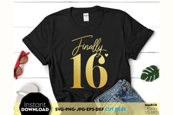 Finally 16, Birthday Shirt Design: Graphics and Crafts for Creative Publishing