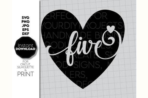 Five Birthday Gift Shirt Number in Heart: Graphics and Crafts for Brand Design
