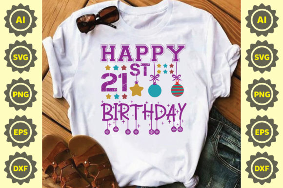 Happy 21st Birthday SVG Design for Graphics and T-Shirt Designs