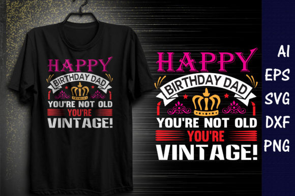 Happy BirthDay Dad Graphic Design