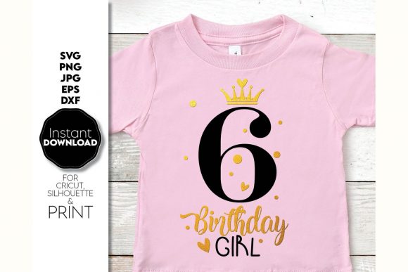 Six Birthday Princess Shirt Design Graphics and Crafts