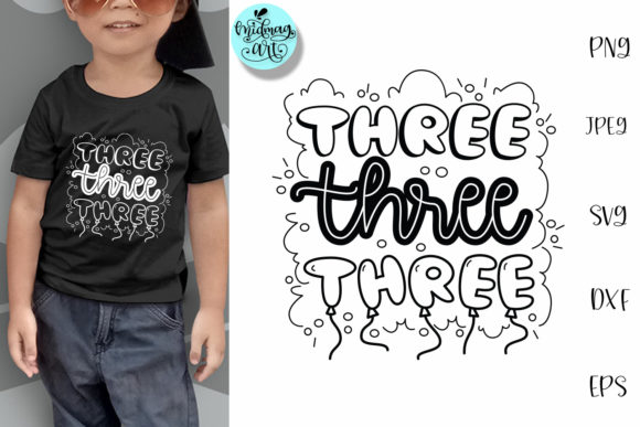 Three Svg, 3rd Birthday Svg, Bday Svg